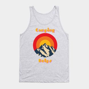 Camping Helps Tank Top